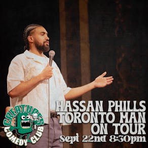 Hassan Phills: Toronto Man on Tour || Creatures Comedy Club