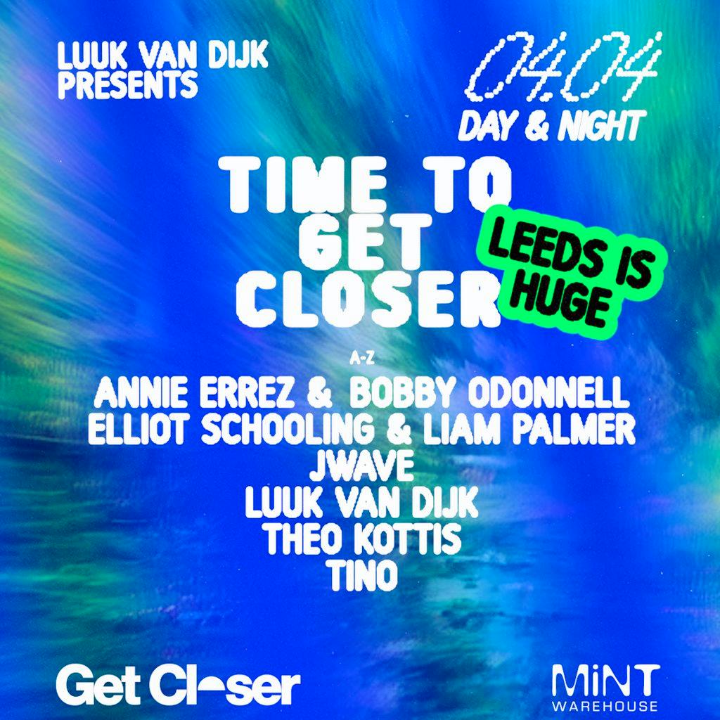 Luuk van Dijk pres Get Closer Terrace Party at Mint Warehouse