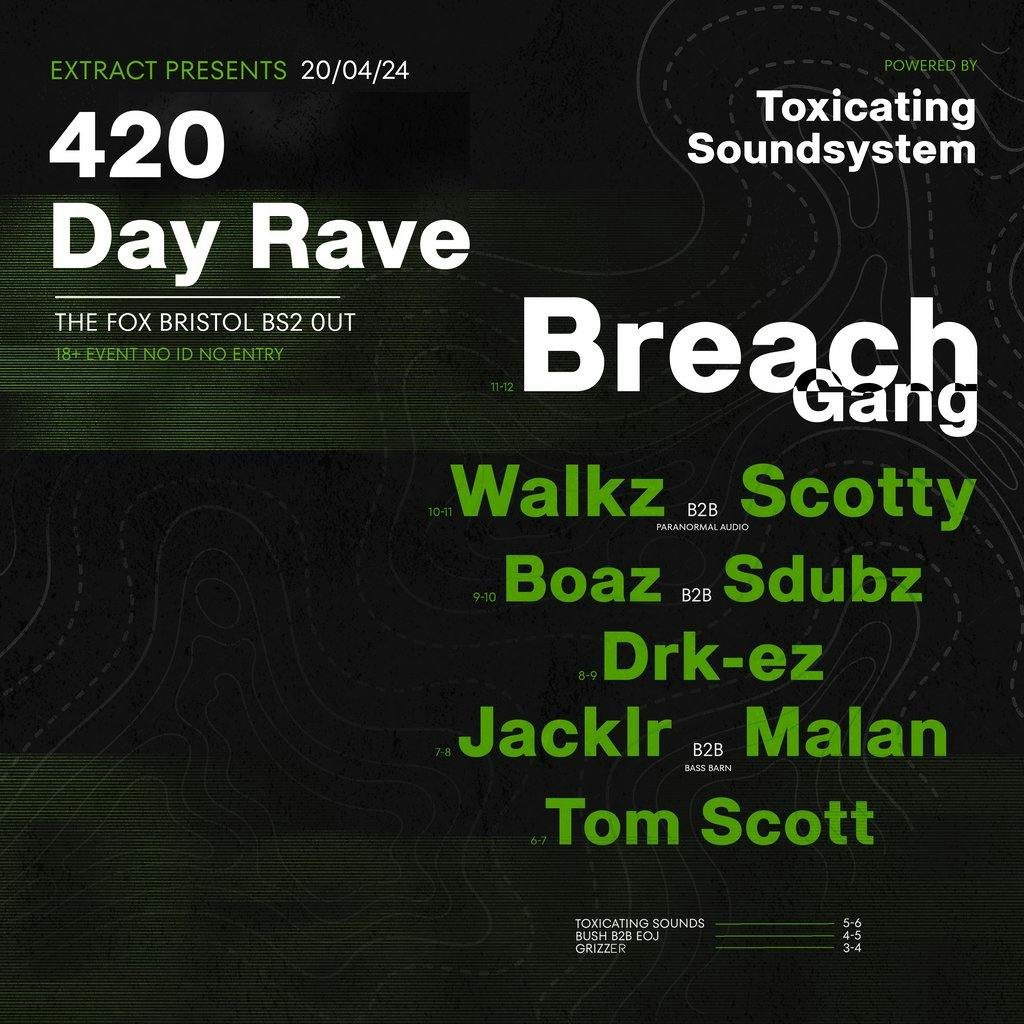 Extract 420 Day Rave The Fox Bar And Cafe Bristol Bristol Sat 20th