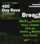 Extract: 420 Day Rave