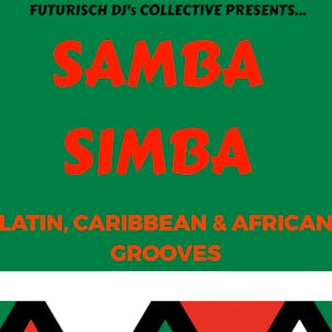 Futurisch presents SAMBA SIMBA