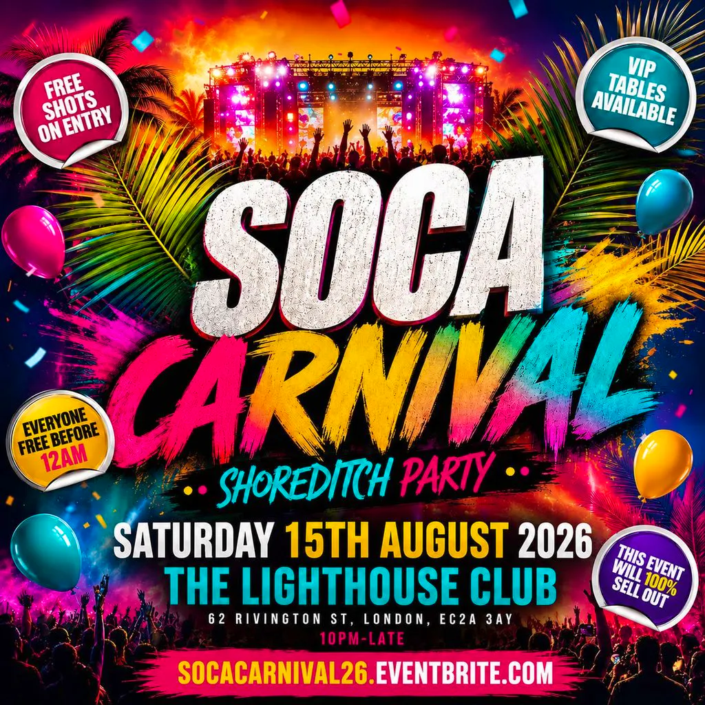 Soca Carnival - Shoreditch Party - Every Free Before 12AM at The Lighthouse Bar And Club