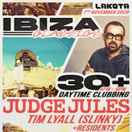 Ibiza Classics: Judge Jules at Lakota