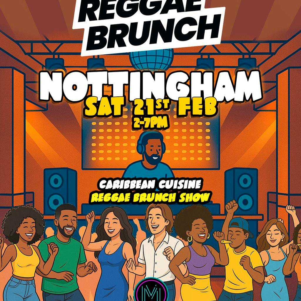 The Reggae Brunch - NOTTINGHAM - Sat 21st Feb at The Mixologist Cocktail And Wine Bar