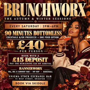 BRUNCHWORX - The R&B Hip Hop Dancehall Bottomless Experience