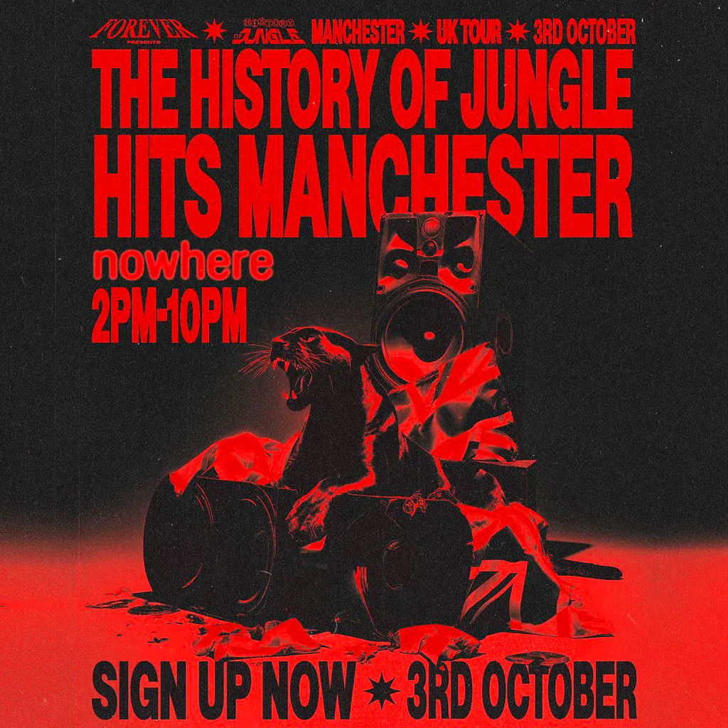 Forever presents: The History Of Jungle @ Nowhere at Nowhere