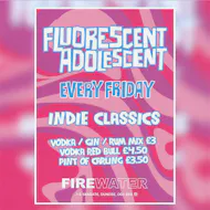 Fluorescent Adolescent! at Firewater Dundee