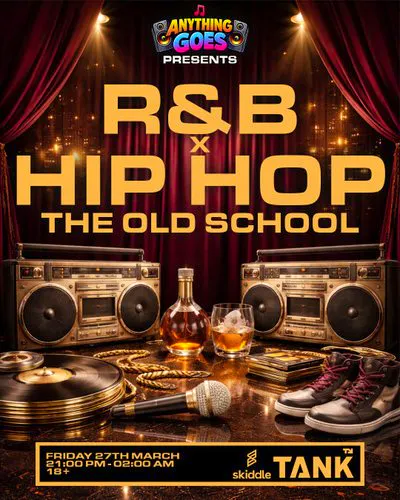 R&B x Hip Hop - The Old School - Sheffield | Tank Nightclub