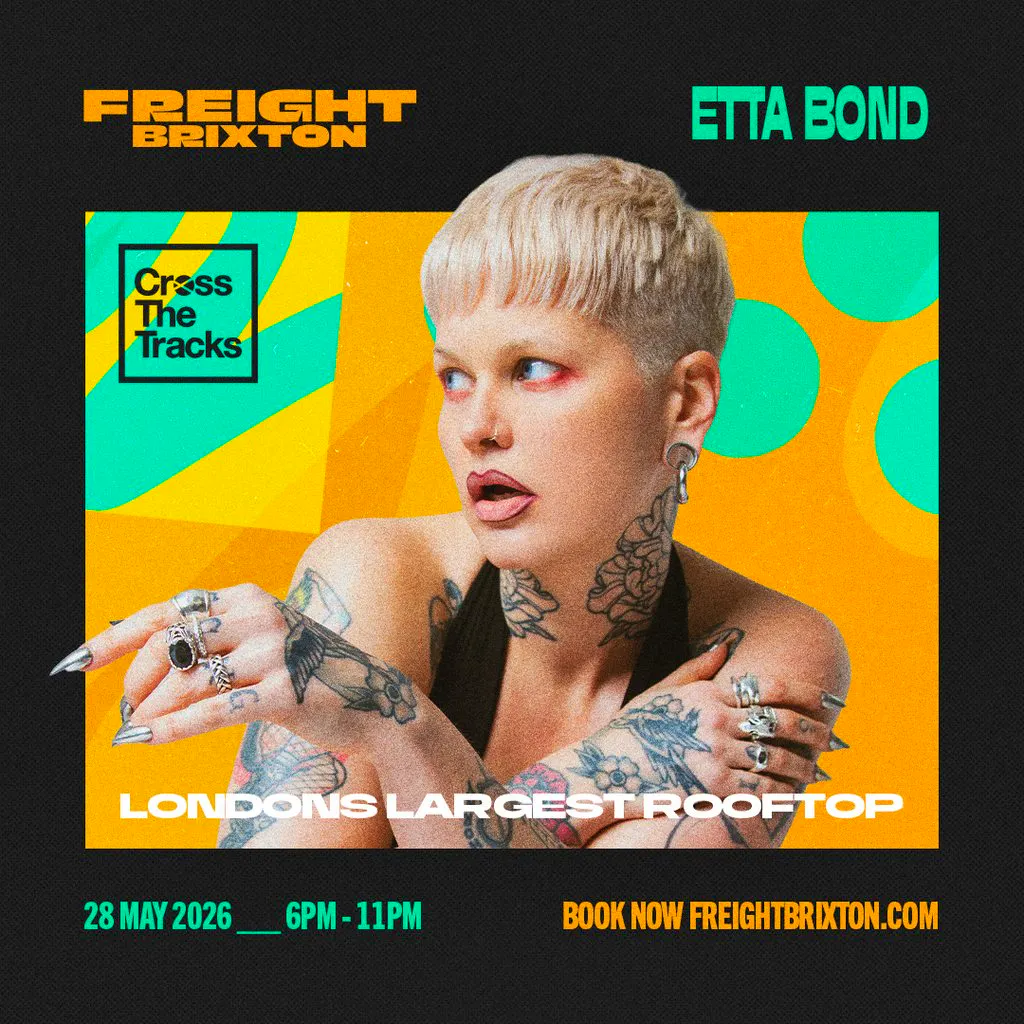 Etta Bond- Cross The Tracks presenta: Soul of the South at Freight Brixton