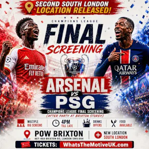 Arsenal v PSG - Champions League Final - Brixton Watchalong