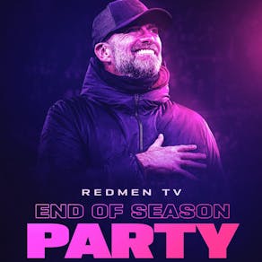 The Redmen TV - End of Season Party/Jurgen Klopp Celebration!