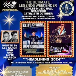 The ultimate Legends Weekend Tickets | Tickles Music Hall  Bradford  | Sat 12th October 2024 Lineup