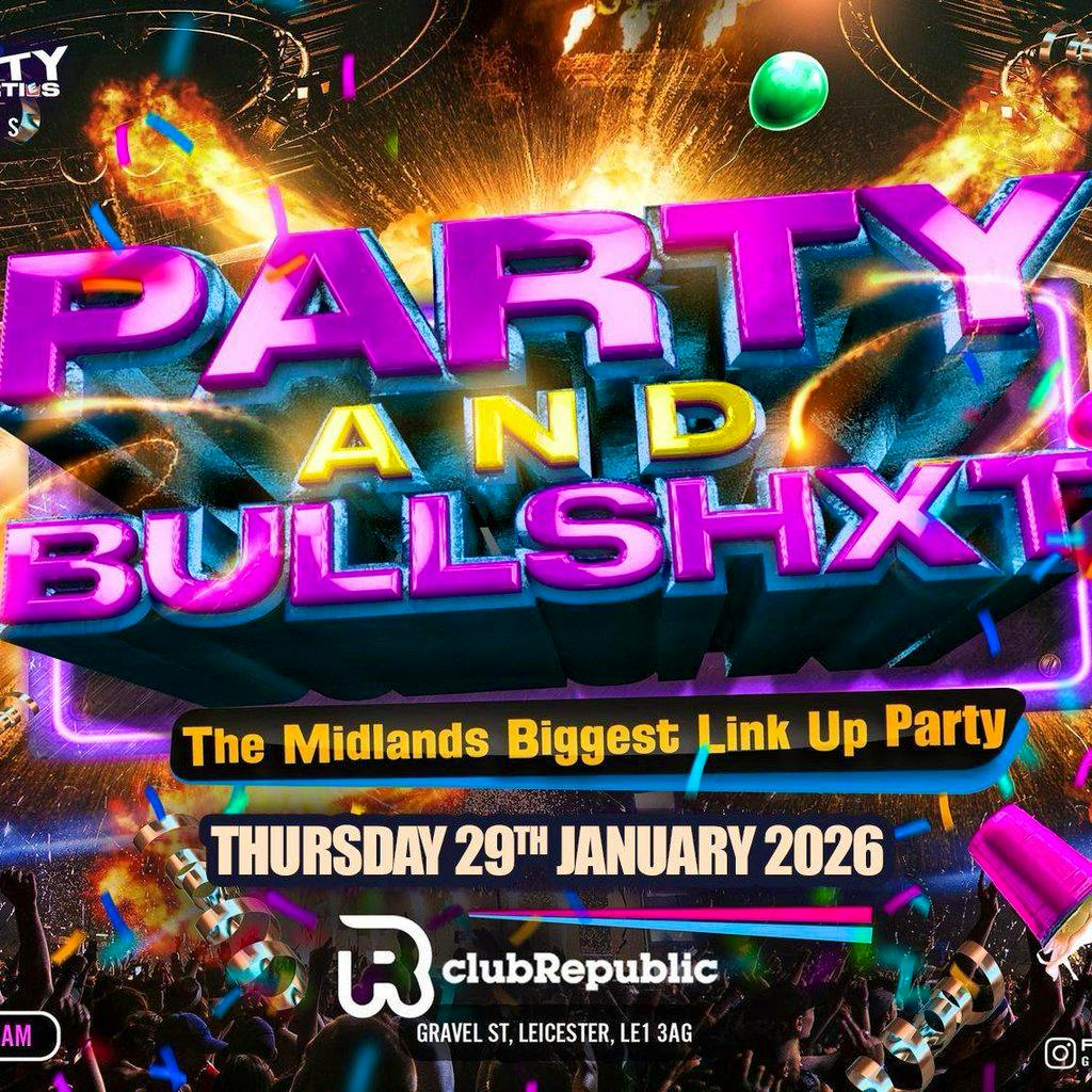 Party And Bullshxt - 3000+ Ravers This January at Club Republic