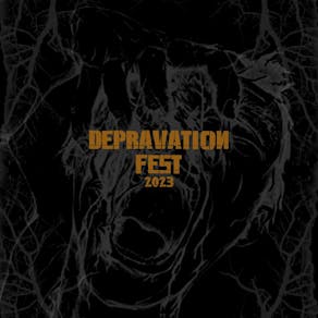 Depravation Festival