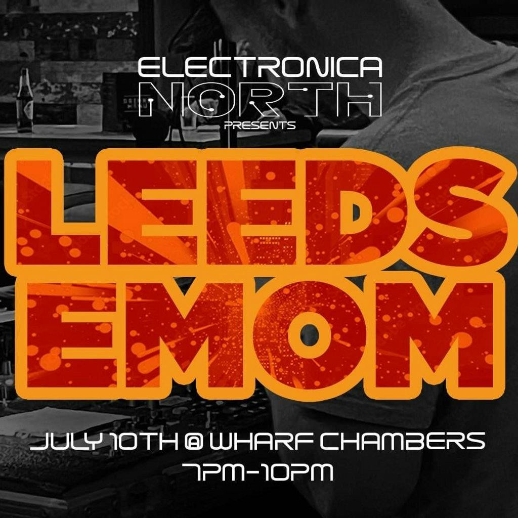 Leeds Electronic Music Night | Wharf Chambers Leeds Wed 10 July 2024