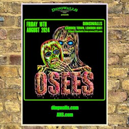 Osees | Dingwalls London  | Fri 16th August 2024 Lineup