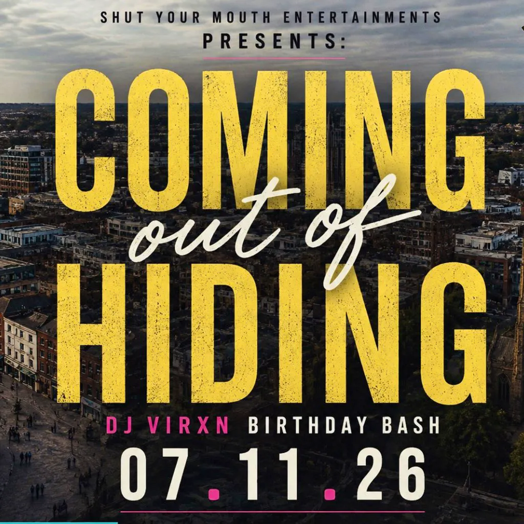 Coming Out Of Hiding - DJ VIRXN's Birthday Bash at Your House, North Street Socials