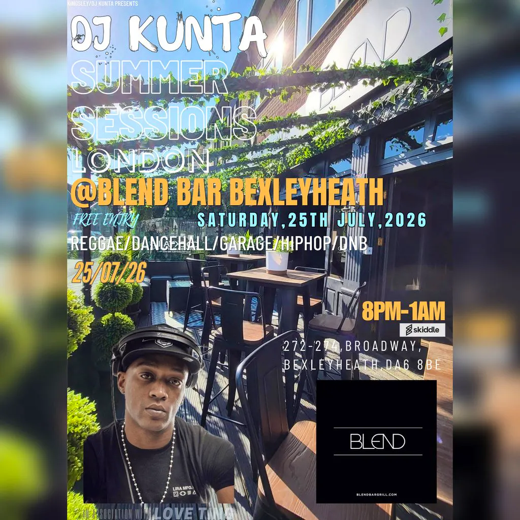 Dj Kunta @Blend Bar ,Bexleyheath ,25/07/26 ,Summer Sessions at Blend Bar And Grill
