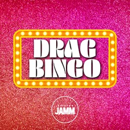 That's Drag Bingo Show Tickets | Brixton Jamm London  | Sat 30th July 2022 Lineup
