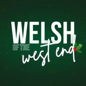 Welsh of the West End