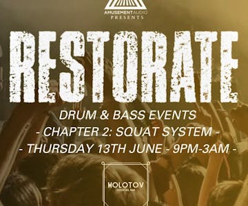 Restorate: Chapter 2 - Squat System