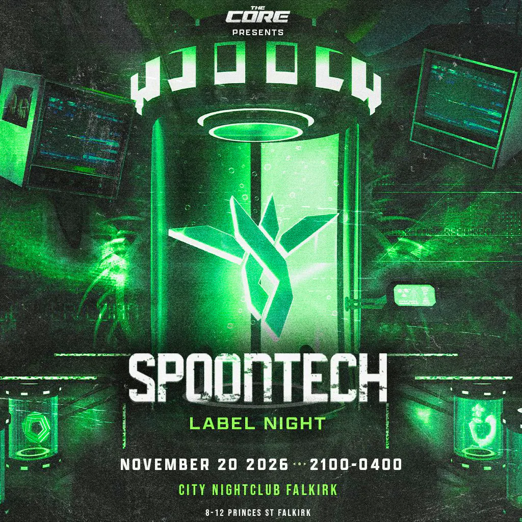 TheCore Presents: Spoontech Label Night at City Falkirk
