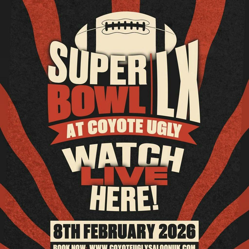 Super Bowl Sunday at Coyote Ugly Camden at Coyote Ugly Saloon Camden