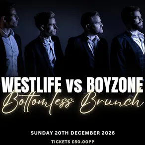 Westlife vs Boyzone Bottomless Brunch