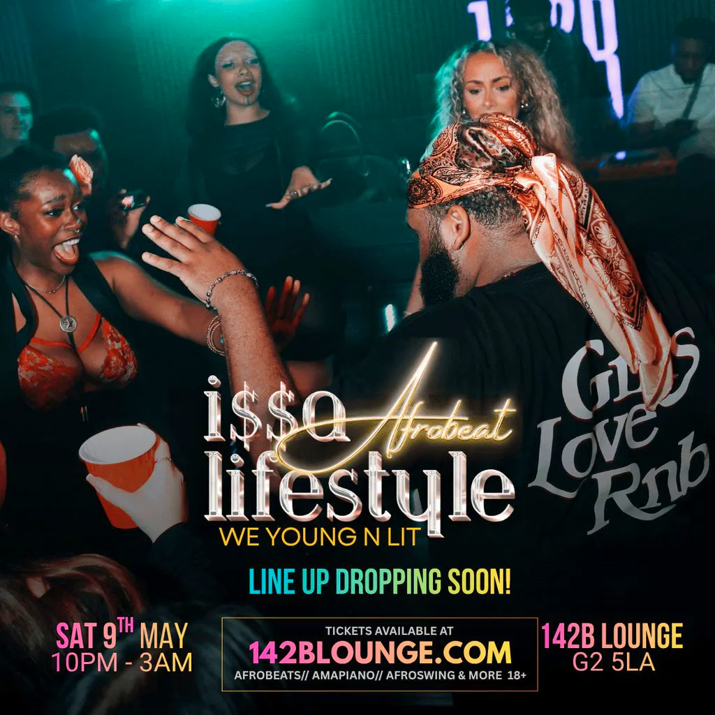 ISSA AFROBEAT Lifestyle! at 142B Lounge Glasgow