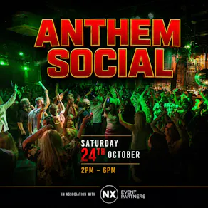 Anthem Social: 24th October