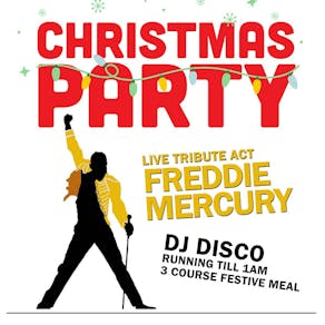 Christmas Party Night with live Freddie Mercury Act