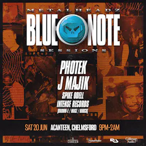 MetalHeadz BlueNote Sessions Tour - PHOTEK & J MAJIK