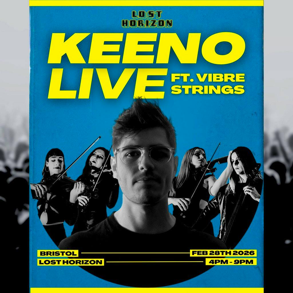 Keeno LIVE ft. Vibre Strings | Lost Horizon Bristol at Lost Horizon HQ