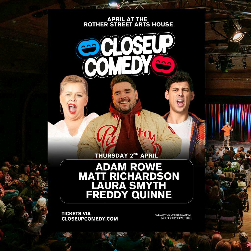 CLOSEUP COMEDY at Rother St Arts House with Adam Rowe and more! at Stratford Play House