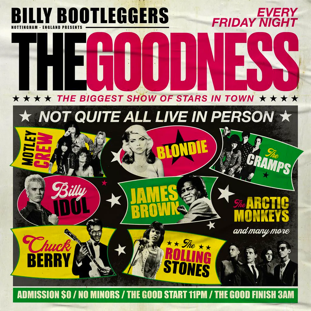 THE GOODNESS - Fridays @ Billy's at Billy Bootleggers Nottingham