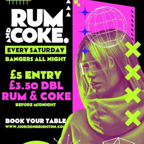 Rum & Coke @ Horizon - 28/03/26