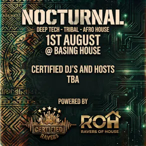 Certified Ravers Presents - Nocturnal
