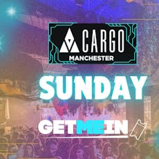 Cargo Manchester // Industry Every Sunday // House, RnB, Hip Hop, Club Classics, Cheese, Indie // 3 Rooms, 2000+ People  at Cargo Manchester