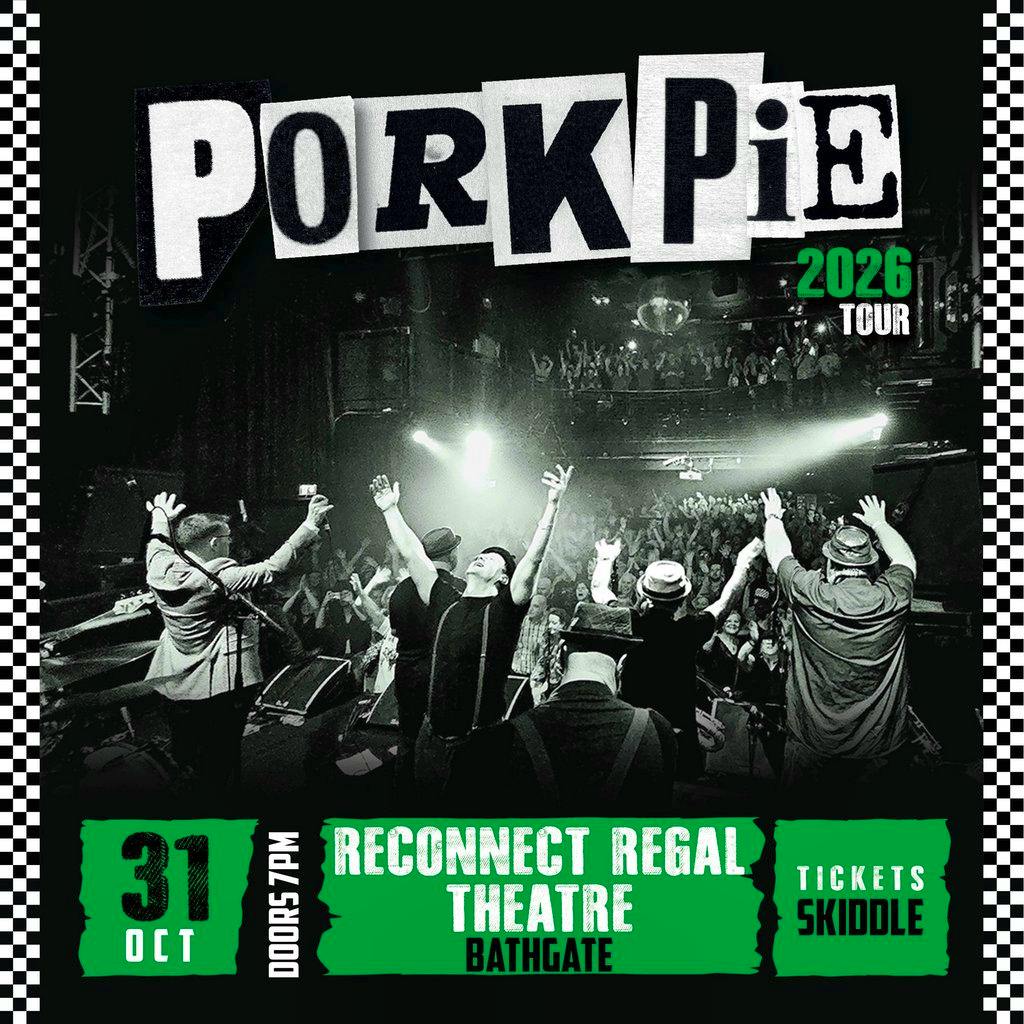 PorkPie Live at Reconnect Regal Theatre, Bathgate at Reconnect Regal Theatre