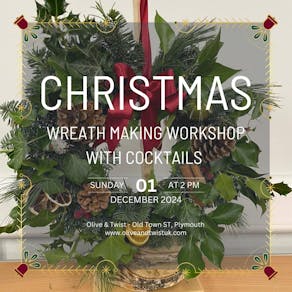 Wreath making workshop with cocktails