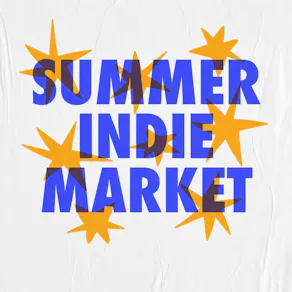 Summer Indie Market!