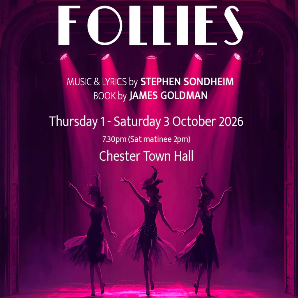 Follies at Chester Town Hall