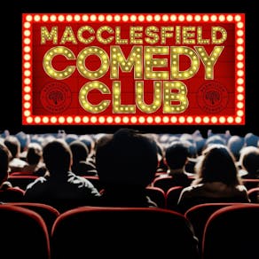 Macclesfield Comedy Club @ Cinemac