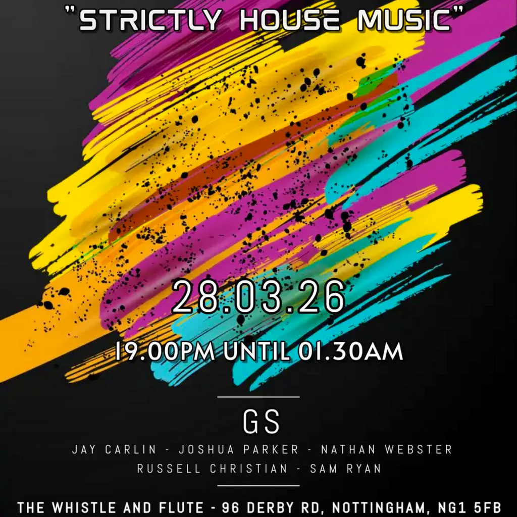 SWAYDE - Strictly House Music at THE WHISTLE And FLUTE NottinghamBar