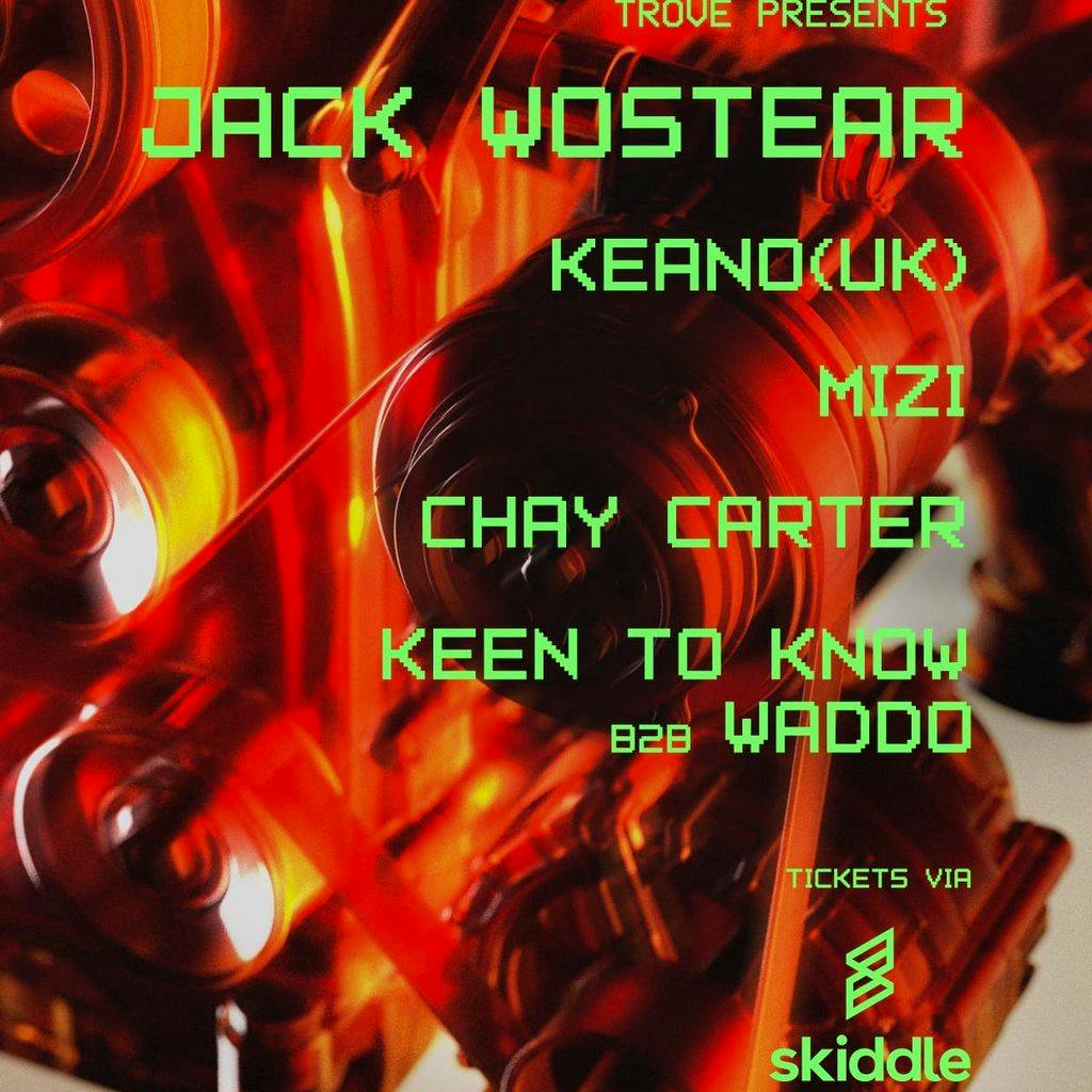 Trove Records Presents Jack Wostear & Residents at Secret Vault