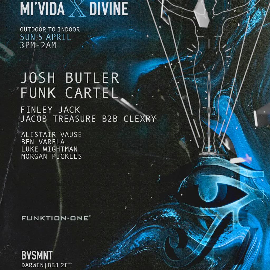 Divine & MiVida Presents: Josh Butler & Funk Cartel at BVSMNT