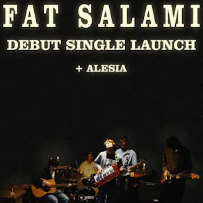 Fat Salami - Debut Single Launch