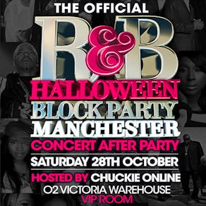 OFFICIAL R&B Halloween Block Party Manchester 2023 After Party