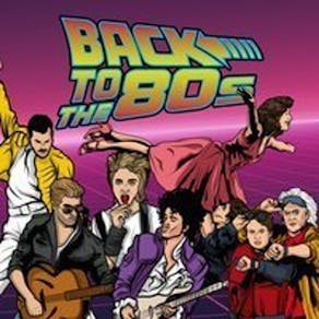 Back To The 80s: Over 30s Party (High Wycombe)