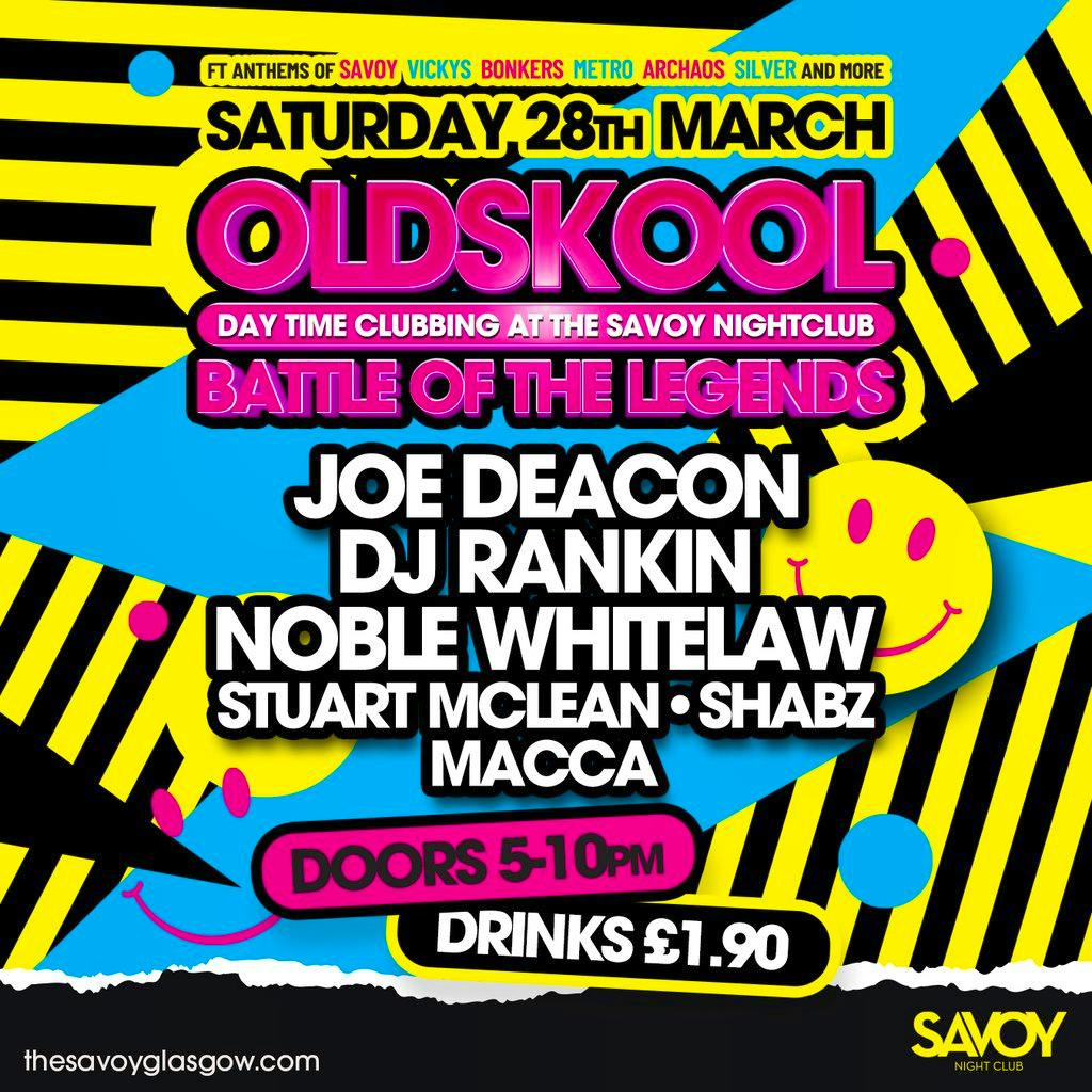 Old Skool Battle Of The Legends at Savoy Nightclub